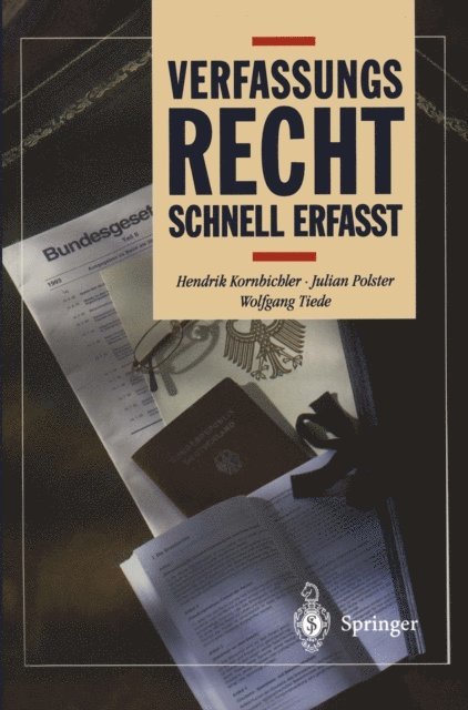Wolfgang Tiede, Julian Polster, Hendrik Kornbichler - Verfassungsrecht, E-bok