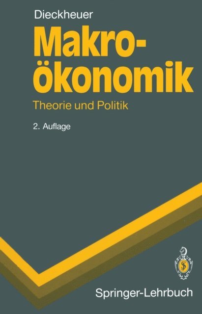 Gustav Dieckheuer - Makroökonomik, E-bok