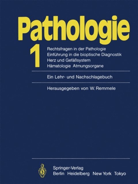 W. Remmele - Pathologie. Ein Lehr- und Nachschlagebuch, E-bok