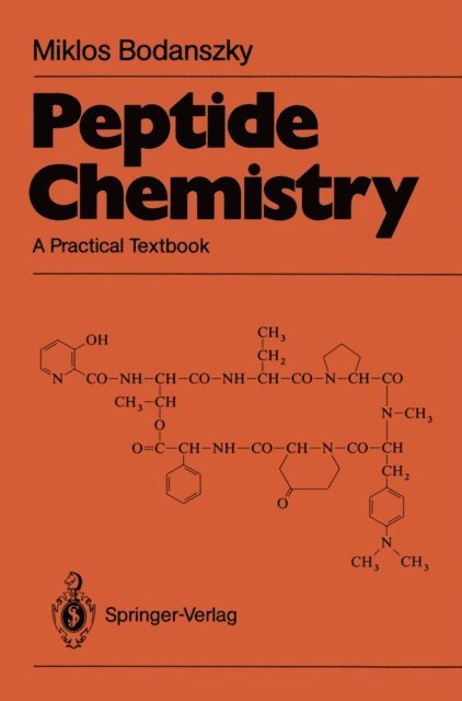 Miklos Bodanszky - Peptide Chemistry, E-bok