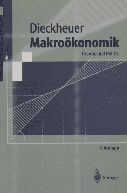 Gustav Dieckheuer - Makroökonomik, E-bok