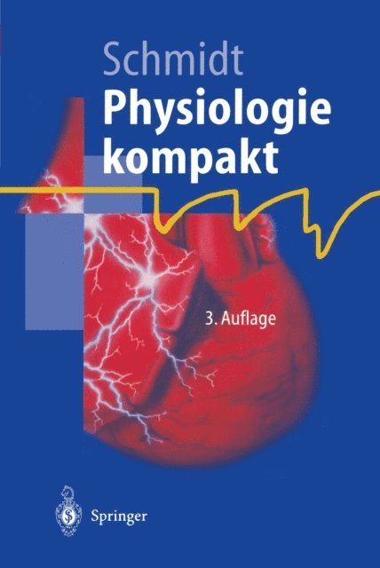 Robert F. Schmidt - Physiologie kompakt, E-bok