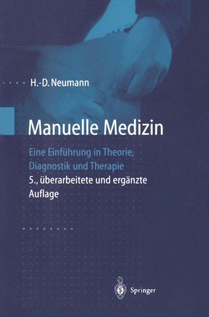 H.-D. Neumann - Manuelle Medizin, E-bok. Tillgänglighet: Lägg i varukorg