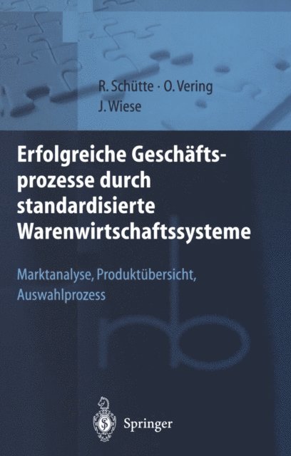 J. Wiese, O. Vering - Erfolgreiche Geschäftsprozesse durch standardisierte Warenwirtschaftssysteme, E-bok