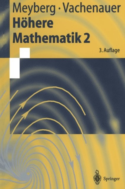 Peter Vachenauer, Kurt Meyberg - Höhere Mathematik 2, E-bok