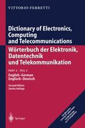 Dictionary of Electronics, Computing and Telecommunications/Worterbuch der Elektronik, Datentechnik und Telekommunikation