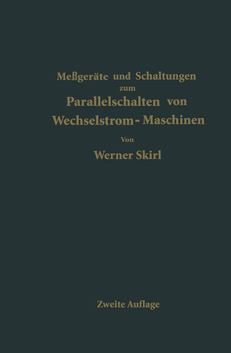 Werner Skirl - Parallelschalten von Wechselstrom-Maschinen, Häftad