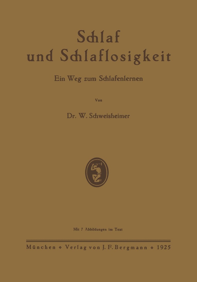 W. Schweisheimer - Schlaf und Schlaflosigkeit, Häftad. Tillgänglighet: Lägg i varukorg