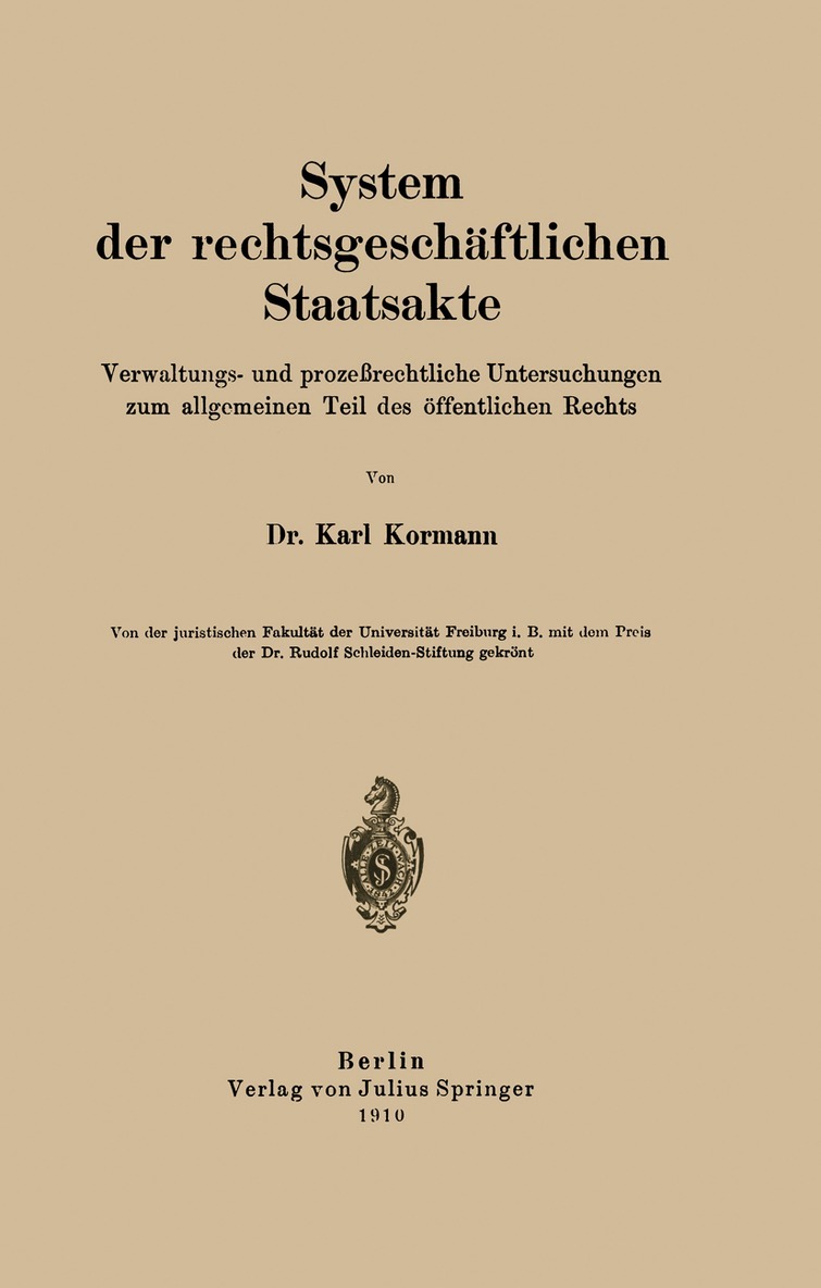 Karl Kormann - System der rechtsgeschäftlichen Staatsakte, Häftad. Tillgänglighet: Lägg i varukorg