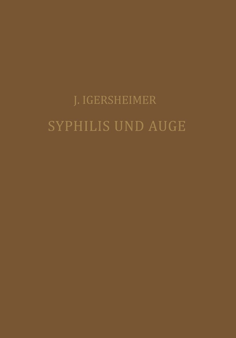 Josef Igersheimer - Syphilis und Auge, Häftad. Tillgänglighet: Lägg i varukorg