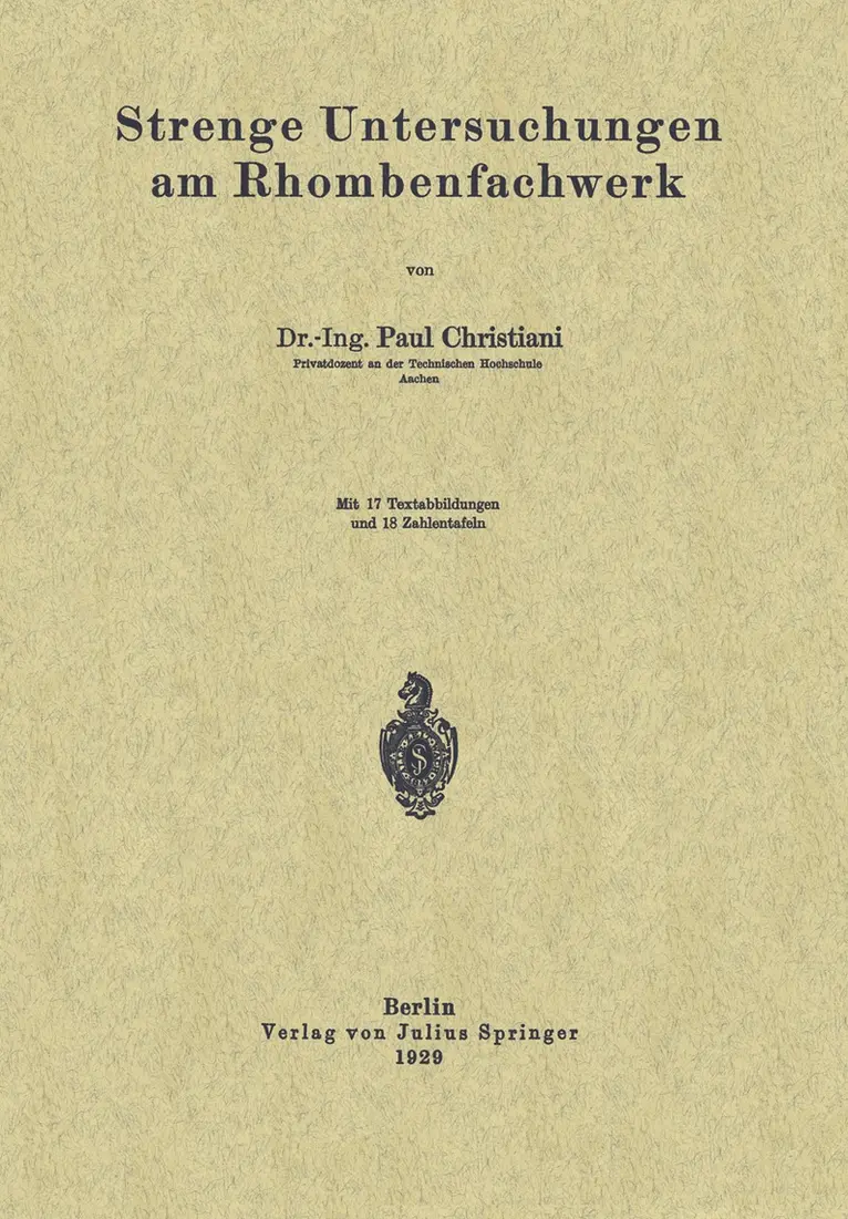 Paul Christiani - Strenge Untersuchungen am Rhombenfachwerk, Häftad. Tillgänglighet: Lägg i varukorg