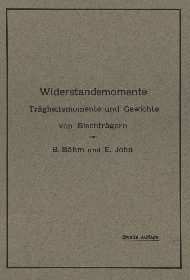 B. Böhm, E. John - Widerstandsmomente, Häftad. Tillgänglighet: Lägg i varukorg