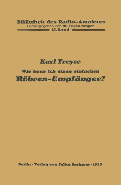 Karl Treyse, Eugen Nesper - Wie baue ich einen einfachen Röhren-Empfänger?, E-bok