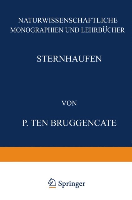 P. Ten Bruggencate, NA Schriftleitung der Naturwissenschaften - Sternhaufen, E-bok