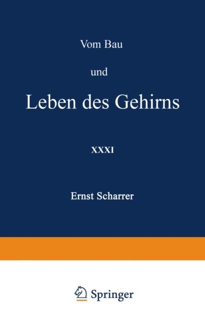 Ernst Scharrer, H. Loewen - Vom Bau und Leben des Gehirns, E-bok