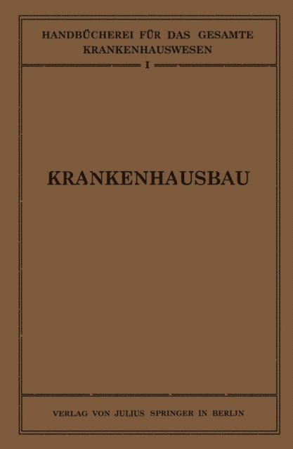 NA Winterstein, NA Schmieden, NA Schachner - Krankenhausbau, E-bok