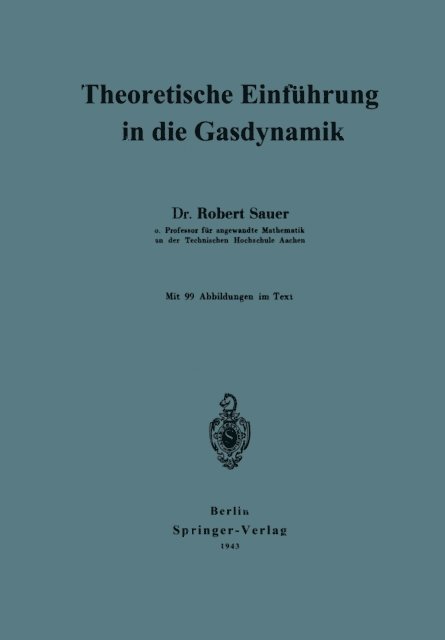 Robert Sauer - Theoretische Einführung in die Gasdynamik, E-bok