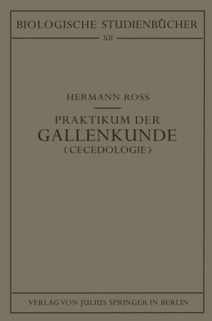 Hermann Ro, Walther Schoenichen - Praktikum der Gallenkunde "Cecidologie", E-bok