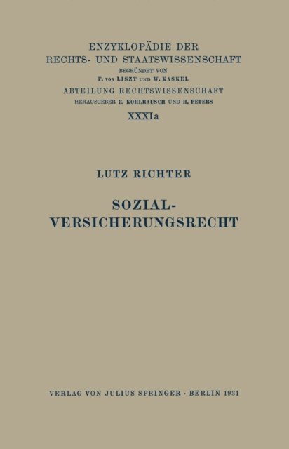 Lutz Richter, A. Spiethoff, Walter Kaskel, Eduard Kohlrausch - Sozialversicherungsrecht, E-bok