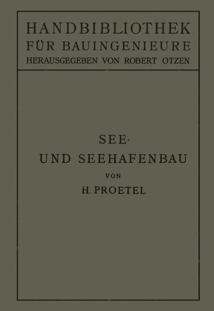Hermann Proetel, Robert Otzen - See- und Seehafenbau, E-bok
