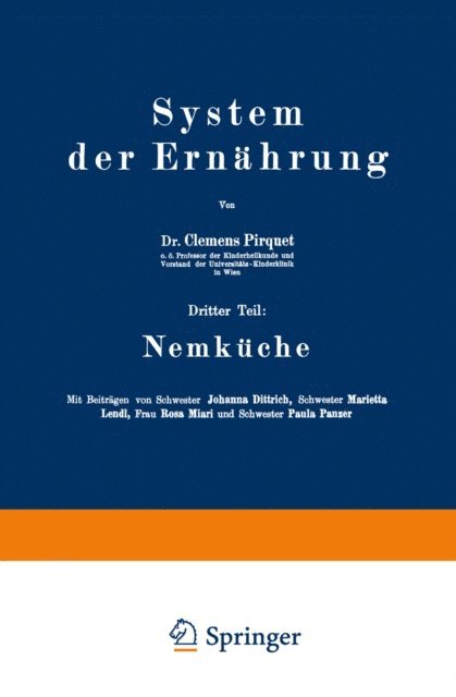 Paula Panzer, Rosa Miari, Marietta Lendl, Johanna Dittrixh, Clemens Pirquet - System der Ernährung, E-bok