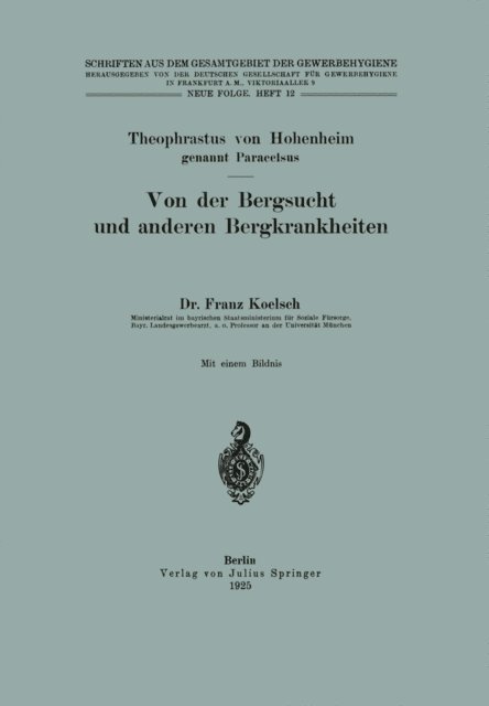 Theophrastus von Hohenheim - Von der Bergsucht und anderen Bergkrankheiten, E-bok