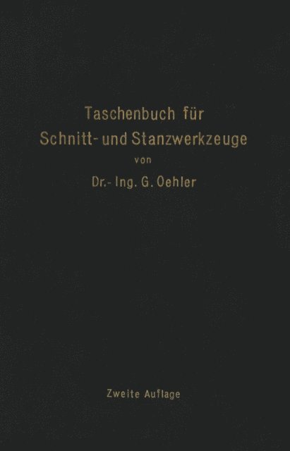 G. Oehler - Taschenbuch für Schnitt- und Stanzwerkzeuge, E-bok