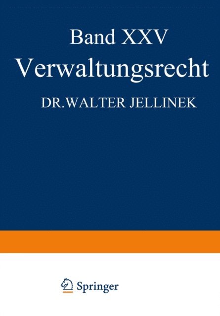 Walter Jellinek, A. Spiethoff, Walter Kaskel, Eduard Kohlrausch - Verwaltungsrecht, E-bok