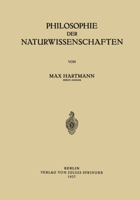 Max Hartmann - Philosophie der Naturwissenschaften, E-bok. Tillgänglighet: Lägg i varukorg