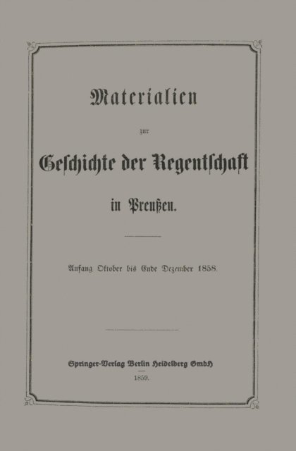 E. Frensdorff - Materialien zur Geschichte der Regentschaft in Preußen, E-bok