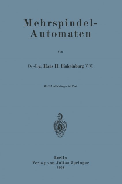 Hans H. Finkelnburg - Mehrspindel-Automaten, E-bok