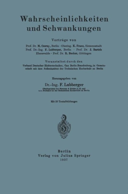 NA Lubberger, NA Becker, J. Bartels, Fritz Lubberger, K. Franz, Marianus Czerny - Wahrscheinlichkeiten und Schwankungen, E-bok
