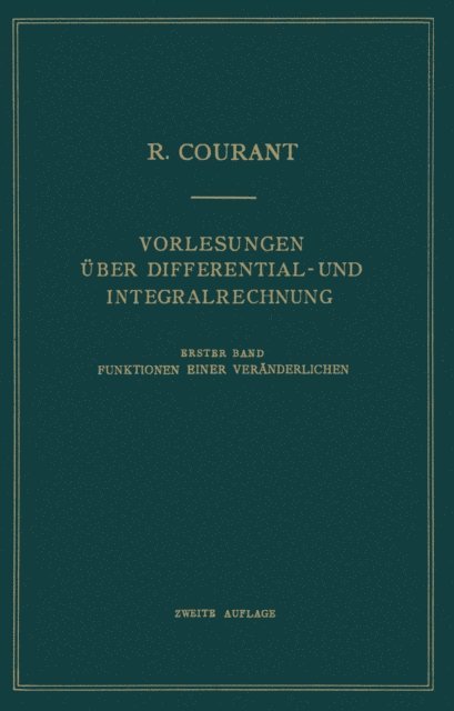 Richard Courant - Vorlesungen Über Differential- und Integralrechnung, E-bok
