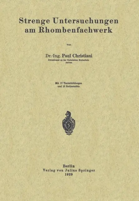 Paul Christiani - Strenge Untersuchungen am Rhombenfachwerk, E-bok. Tillgänglighet: Lägg i varukorg