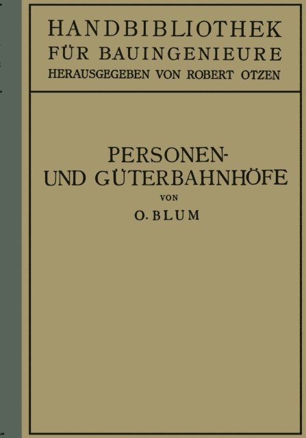 Otto Blum, Robert Otzen - Personen- und Güterbahnhöfe, E-bok