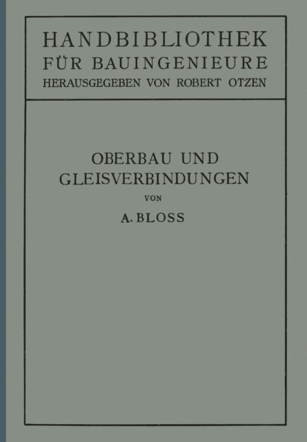 Oberbau und Gleisverbindungen