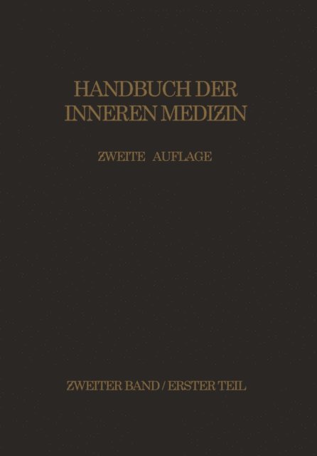 R. Staehelin, Edmund Meyer, F. Kulbs, H. Eppinger, G.v. Bergmann, R. Staehelin, G. v. Bergmann - Zirkulationsorgane Mediastinum · Zwerchfell Luftwege · Lungen · Pleura, E-bok