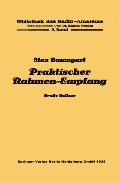 Max Baumgart, Eugen Nesper - Praktischer Rahmen-Empfang, E-bok