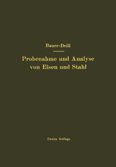 E. Dei, O. Bauer - Probenahme und Analyse von Eisen und Stahl, E-bok