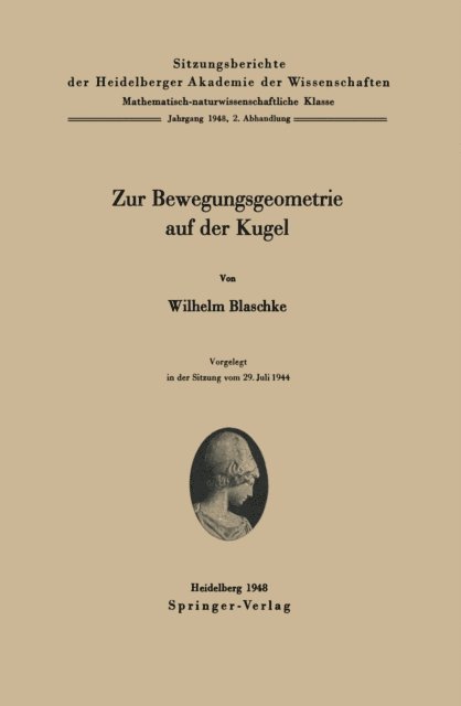 W. Blaschke - Zur Bewegungsgeometrie auf der Kugel, E-bok