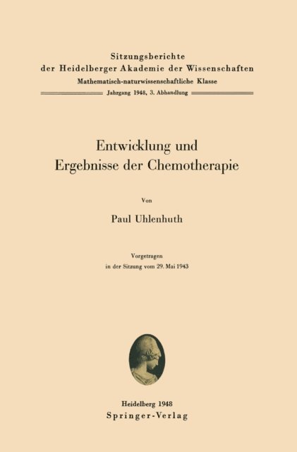 P. Uhlenhuth - Entwicklung und Ergebnisse der Chemotherapie, E-bok