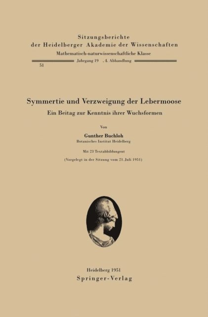 G. Buchloh - Symmetrie und Verzweigung der Lebermoose, E-bok
