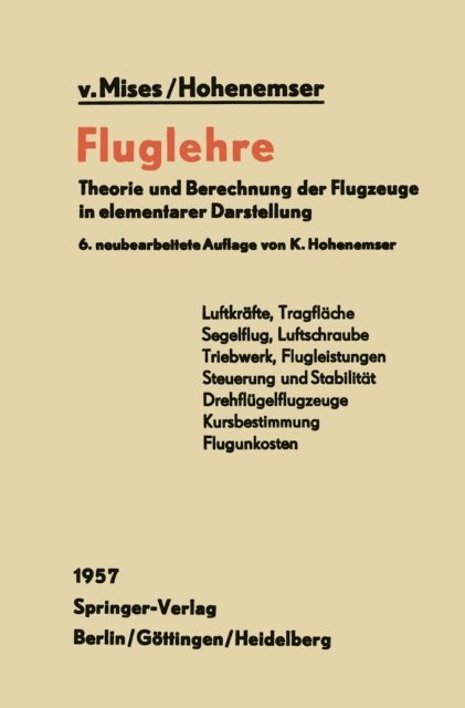 K. Hohenemser, R.v. Mises - Fluglehre, E-bok