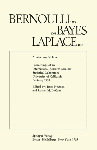 Jerzy Neyman, Lucien M. Le Cam - Bernoulli 1713 Bayes 1763 Laplace 1813, E-bok