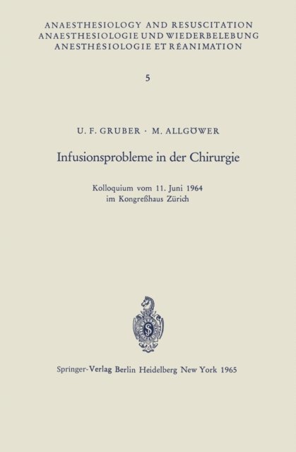 U. F. Gruber - Infusionsprobleme in der Chirurgie, E-bok