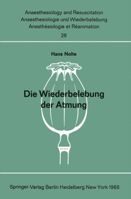 H. Nolte - Die Wiederbelebung der Atmung, E-bok