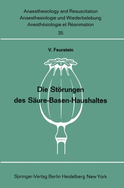 V. Feurstein - Die Störungen des Säure-Basen-Haushaltes, E-bok