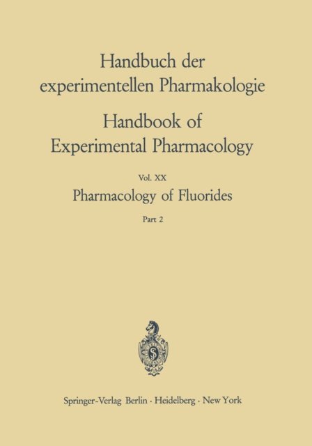 Frank A. Smith - Pharmacology of Fluorides, E-bok. Tillgänglighet: Lägg i varukorg
