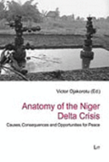Anatomy of the Niger Delta Crisis
