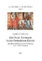 Konstantinos Nikolakopoulos - Das Neue Testament in der Orthodoxen Kirche, Häftad